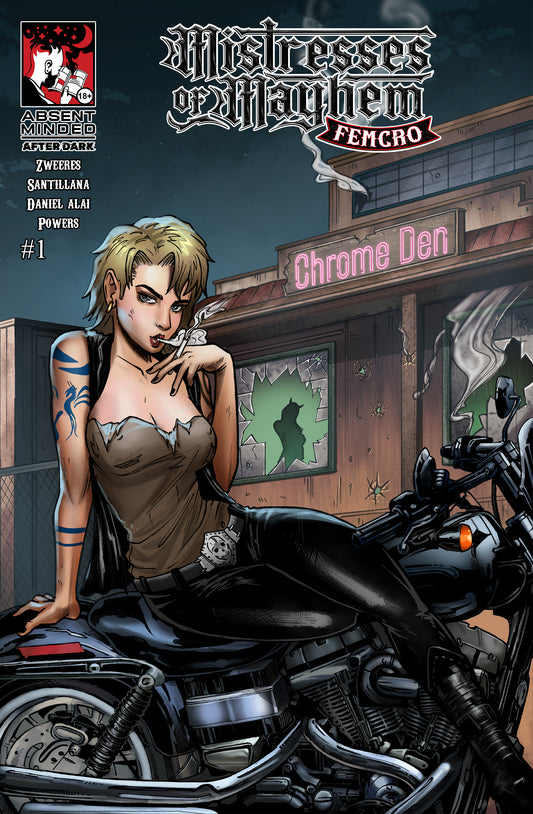 Mistresses of Mayhem: FEMCRO #1 Cover A - Israel Santillana